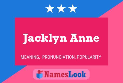 Jacklyn Anne Naam Poster