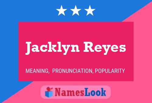 Jacklyn Reyes Naam Poster