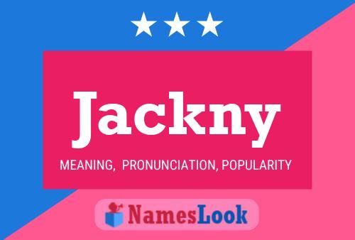 Jackny Naam Poster