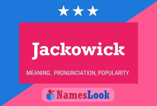 Jackowick Naam Poster