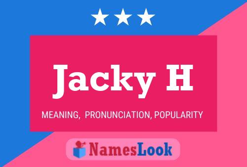 Jacky H Naam Poster