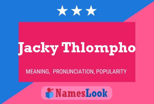 Jacky Thlompho Naam Poster