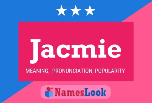 Jacmie Naam Poster