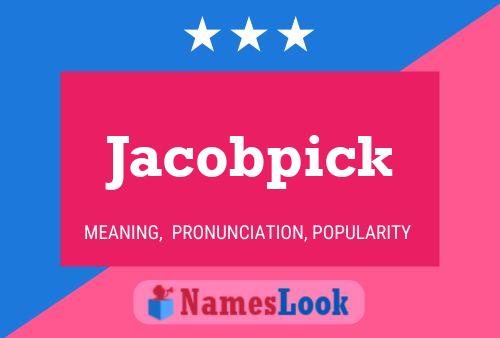 Jacobpick Naam Poster