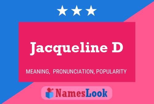 Jacqueline D Naam Poster