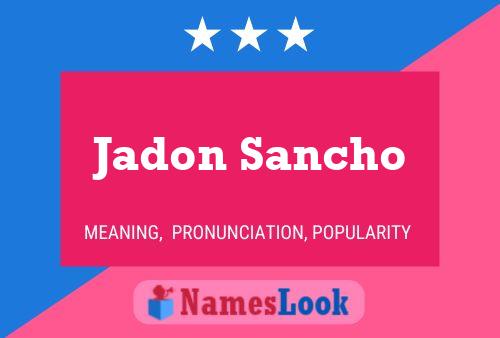 Jadon Sancho Naam Poster