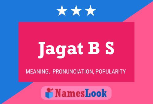 Jagat B S Naam Poster