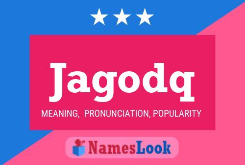 Jagodq Naam Poster