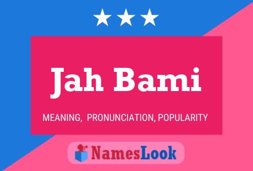 Jah Bami Naam Poster