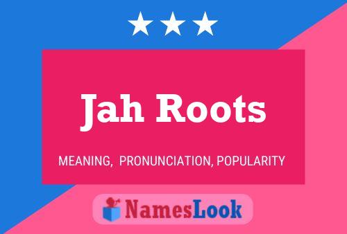 Jah Roots Naam Poster