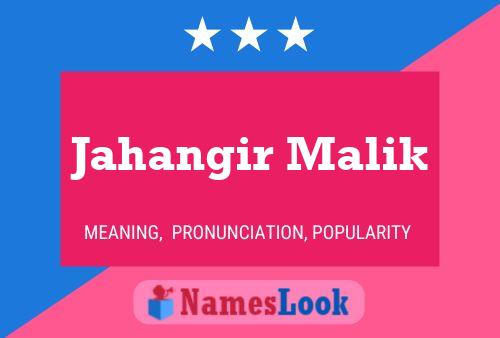 Jahangir Malik Naam Poster