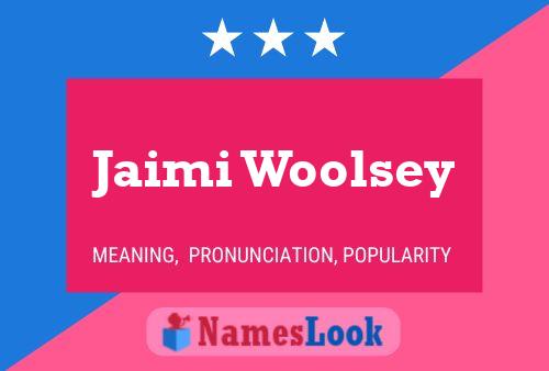 Jaimi Woolsey Naam Poster