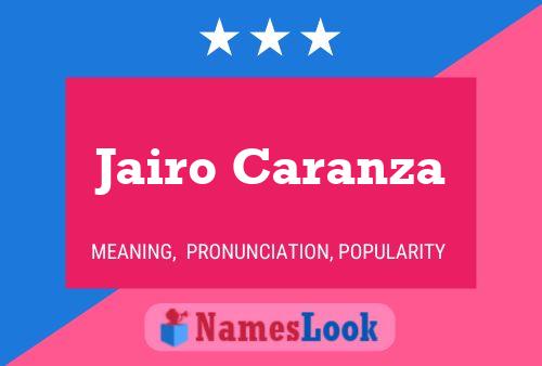 Jairo Caranza Naam Poster