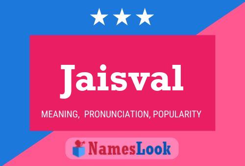 Jaisval Naam Poster