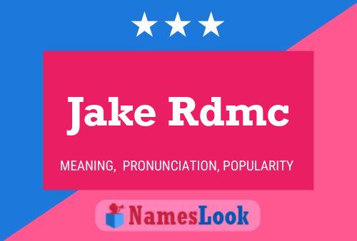 Jake Rdmc Naam Poster