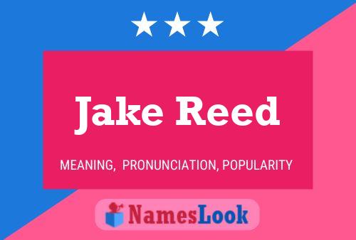 Jake Reed Naam Poster