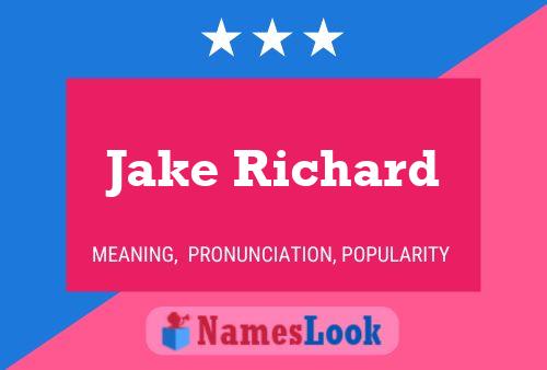 Jake Richard Naam Poster