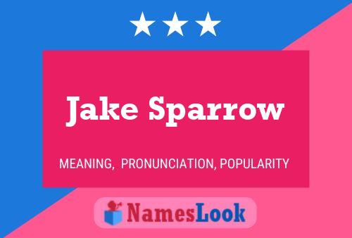 Jake Sparrow Naam Poster