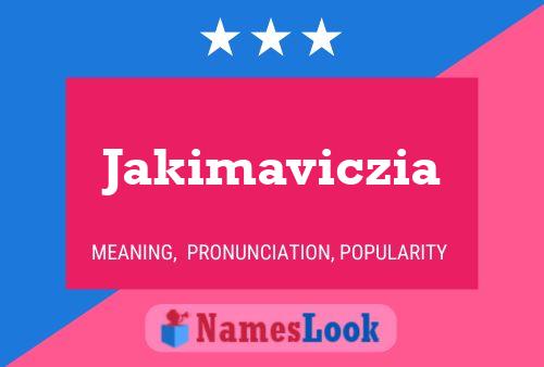 Jakimaviczia Naam Poster