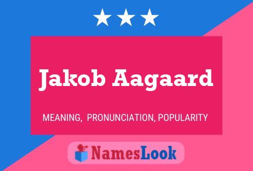 Jakob Aagaard Naam Poster