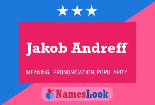 Jakob Andreff Naam Poster