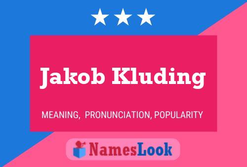 Jakob Kluding Naam Poster