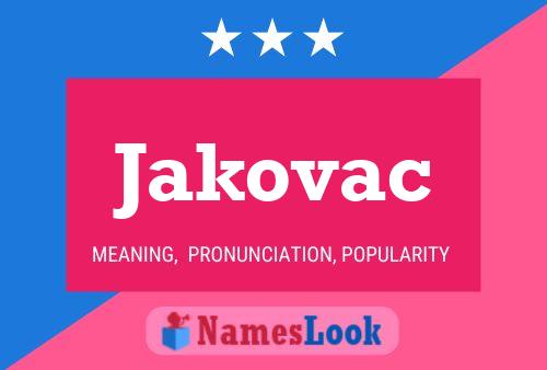 Jakovac Naam Poster