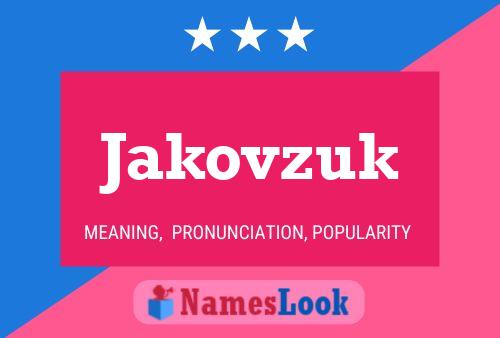 Jakovzuk Naam Poster