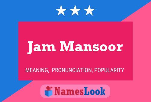 Jam Mansoor Naam Poster