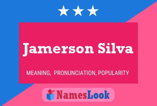 Jamerson Silva Naam Poster