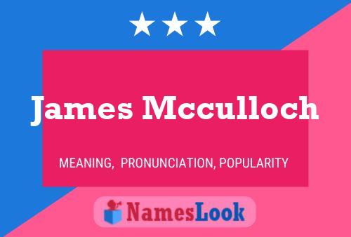 James Mcculloch Naam Poster