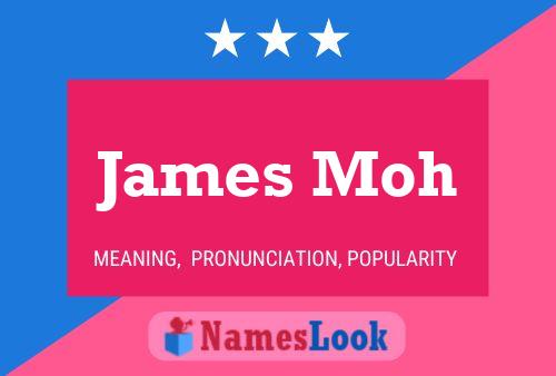 James Moh Naam Poster