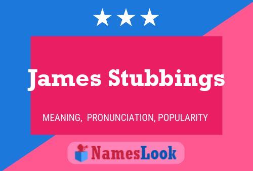 James Stubbings Naam Poster