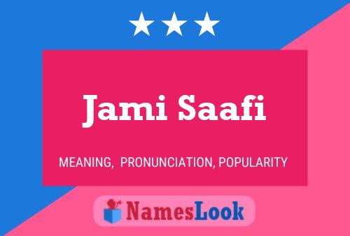 Jami Saafi Naam Poster