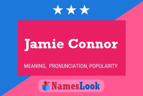 Jamie Connor Naam Poster