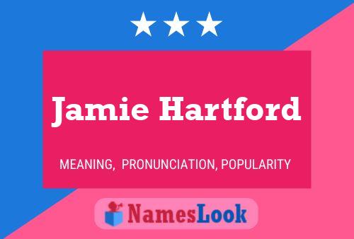 Jamie Hartford Naam Poster