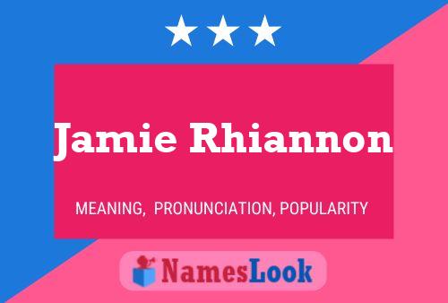 Jamie Rhiannon Naam Poster