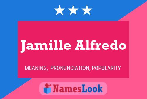 Jamille Alfredo Naam Poster