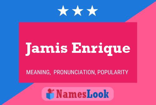 Jamis Enrique Naam Poster