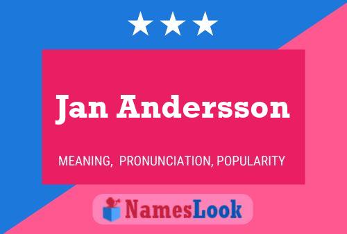 Jan Andersson Naam Poster