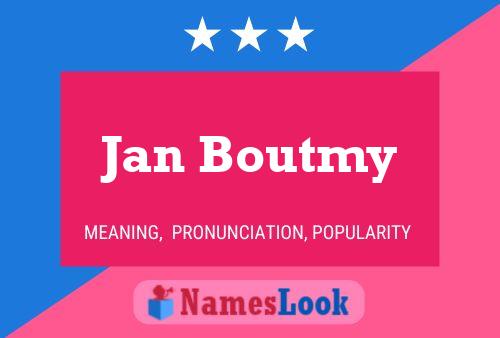 Jan Boutmy Naam Poster