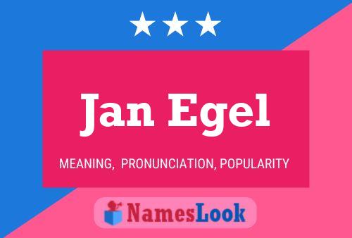 Jan Egel Naam Poster