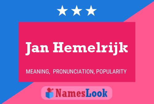 Jan Hemelrijk Naam Poster