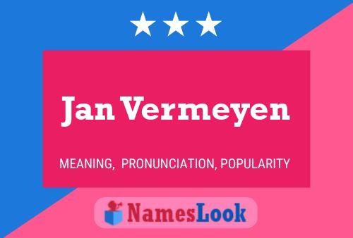 Jan Vermeyen Naam Poster