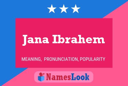 Jana Ibrahem Naam Poster