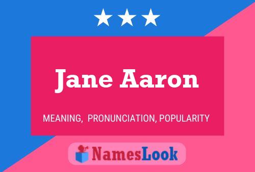 Jane Aaron Naam Poster