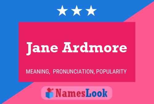 Jane Ardmore Naam Poster