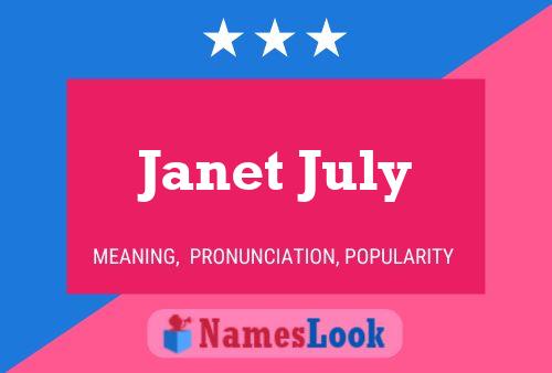 Janet July Naam Poster