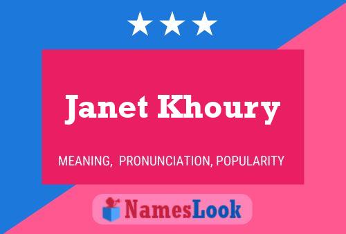 Janet Khoury Naam Poster