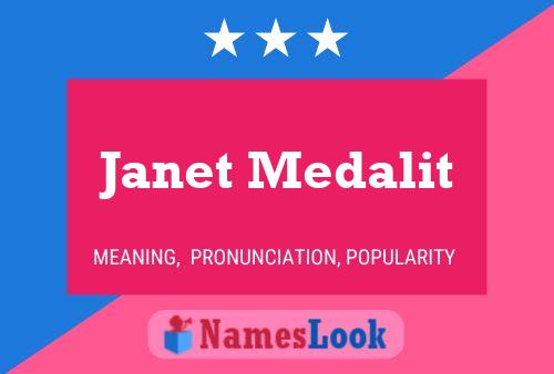 Janet Medalit Naam Poster